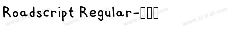 Roadscript Regular字体转换